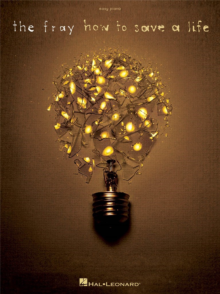 The Fray - How to Save a Life